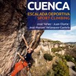 Cuenca, Escalada deportiva - Guía muy detallada con croquis sobre fotografías a color.